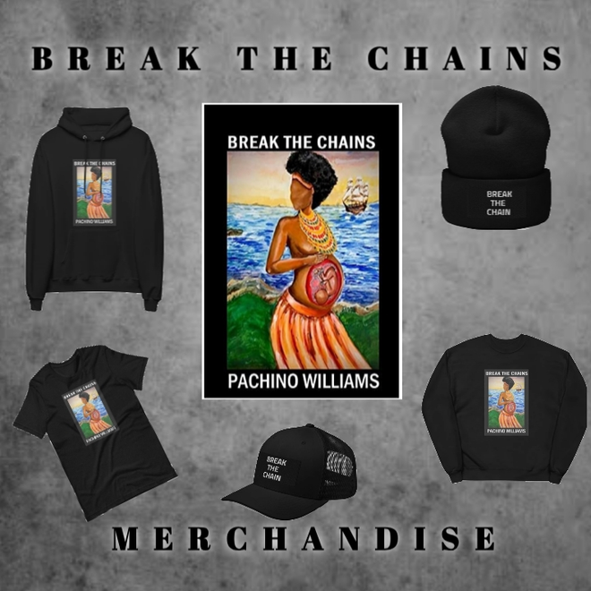 BREAK THE CHAINS MERCHANDISE