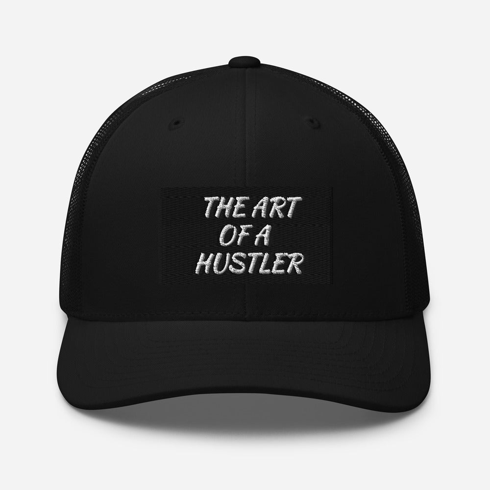 THE ART OF A HUSTLER   TRUCKER HAT