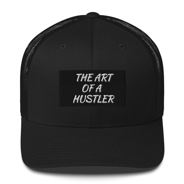 THE ART OF A HUSTLER   TRUCKER HAT