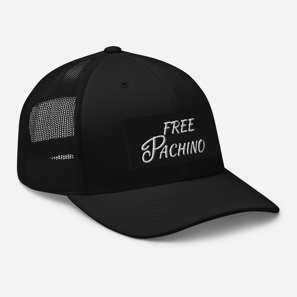 FREE PACHINO TRUCKER HAT
