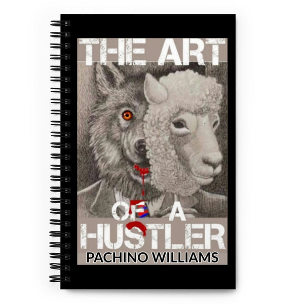 THE  ART OF A  HUSTLER NOTEBOOK
