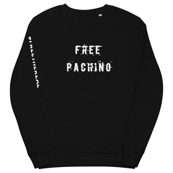 FREE PACHINO SWEATSHIRT