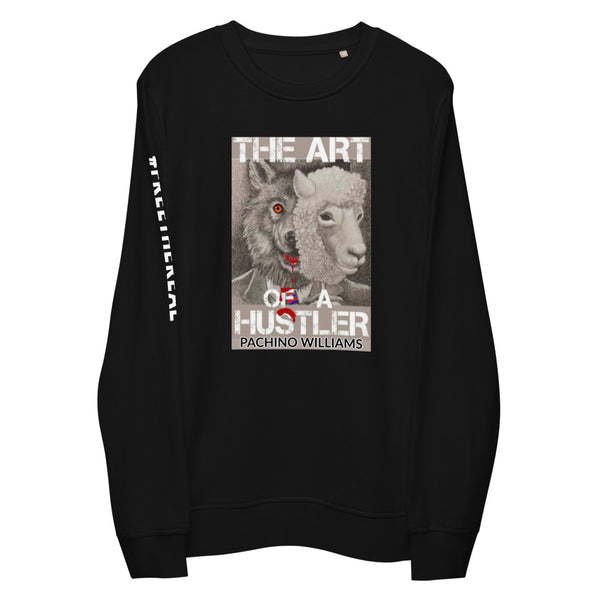 THE ART OF A HUSTLER SWEATSHIRT