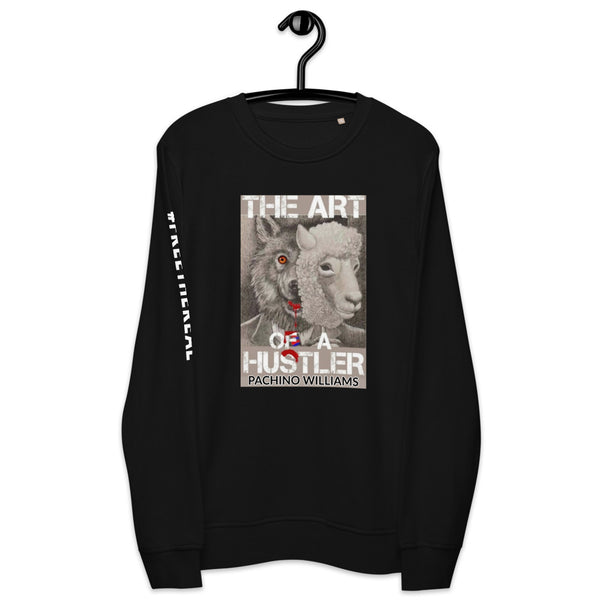 THE ART OF A HUSTLER SWEATSHIRT